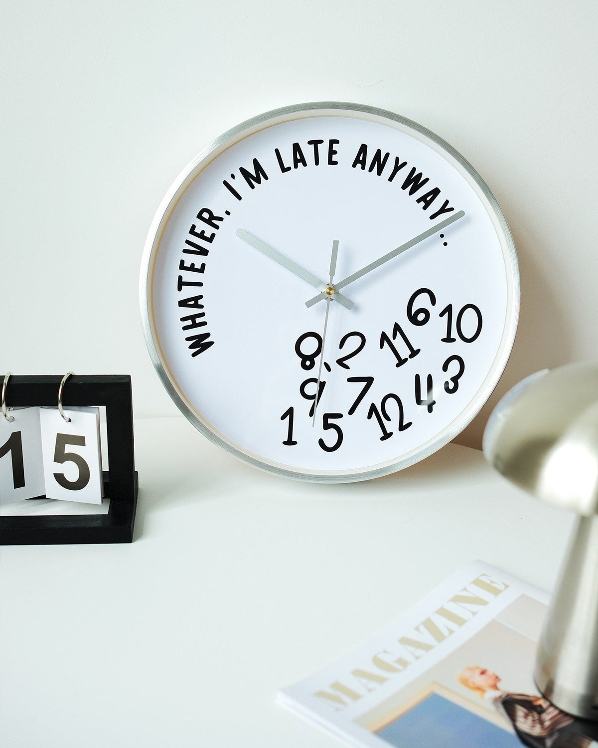 Whatever, I'm Late Anyway Clock