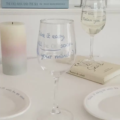 Inspired Saying Wine Glass Goblet